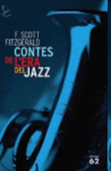 Contes de l'era del jazz Trad. Xavier Pàmies Edicions 62, 2008