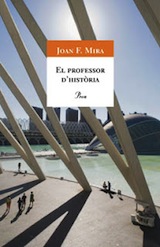 Joan F, Mira El professor d'història Proa 2008