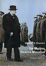 Winston S. Churchill La Segona Guerra Mundial Trad. Dolors Udina L'Esfera dels llibres 2004
